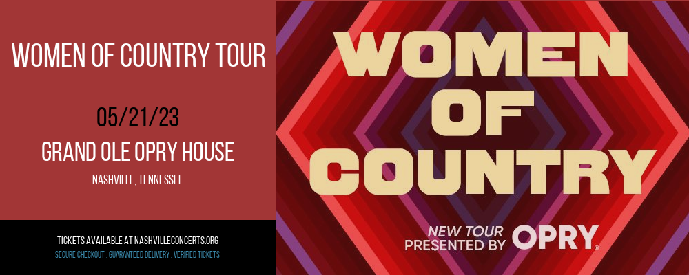 Women of Country Tour at Grand Ole Opry House at Grand Ole Opry House