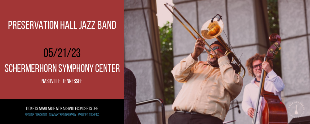 Preservation Hall Jazz Band at Schermerhorn Symphony Center at Schermerhorn Symphony Center