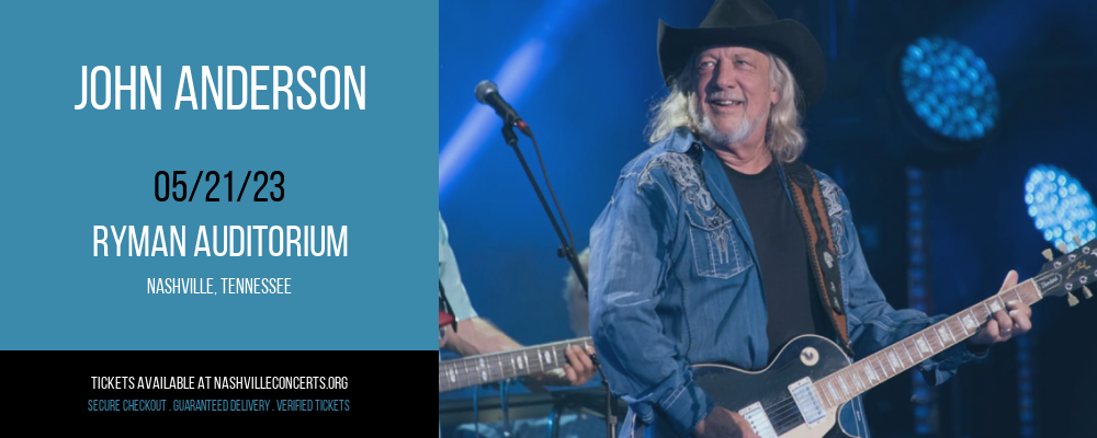 John Anderson at Ryman Auditorium at Ryman Auditorium