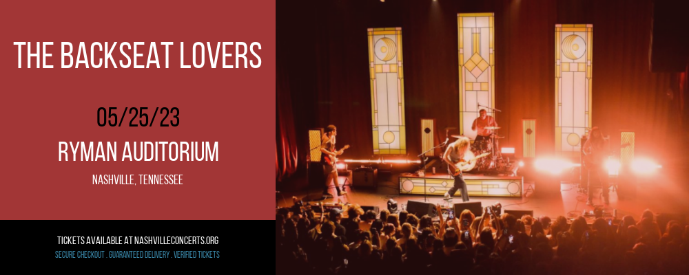 The Backseat Lovers at Ryman Auditorium at Ryman Auditorium