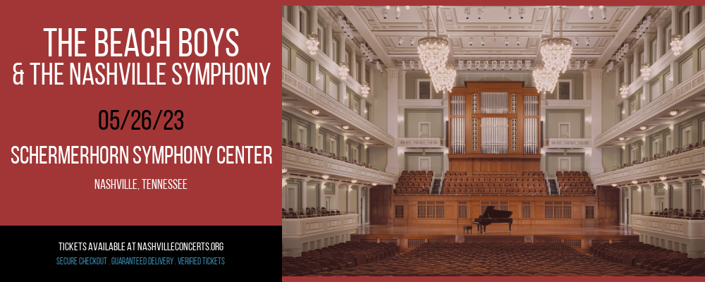 The Beach Boys & The Nashville Symphony at Schermerhorn Symphony Center at Schermerhorn Symphony Center