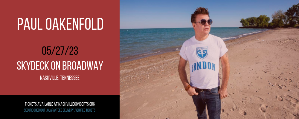 Paul Oakenfold at Skydeck on Broadway at Skydeck on Broadway