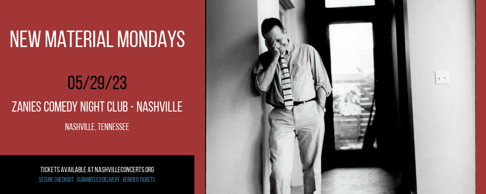 New Material Mondays at Zanies Comedy Night Club at Zanies Comedy Night Club