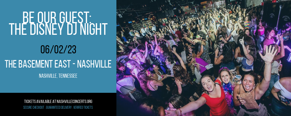 Be Our Guest at The Basement East