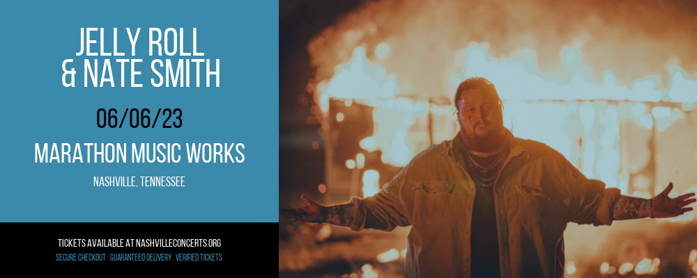 Jelly Roll & Nate Smith at Marathon Music Works at Marathon Music Works