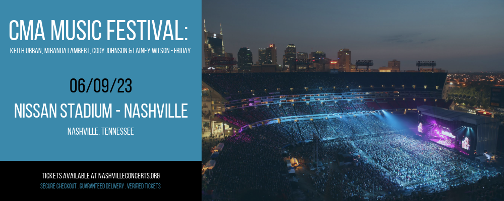 CMA Music Festival at Nissan Stadium