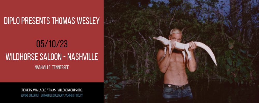 Diplo Presents Thomas Wesley at Wildhorse Saloon at Wildhorse Saloon