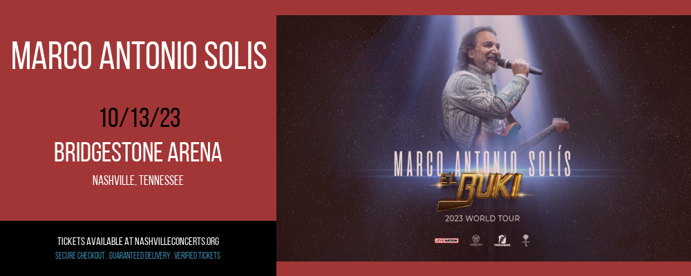 Marco Antonio Solis at Bridgestone Arena at Bridgestone Arena