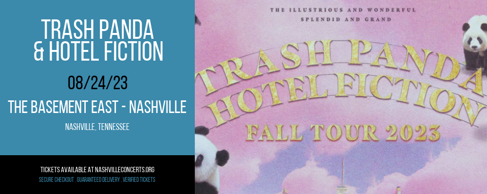 Trash Panda & Hotel Fiction at The Basement East at The Basement East