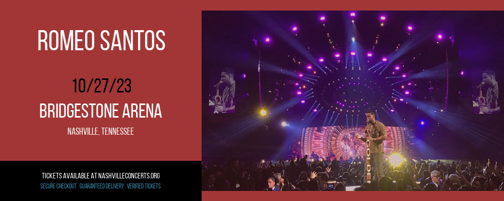 Romeo Santos at Bridgestone Arena at Bridgestone Arena