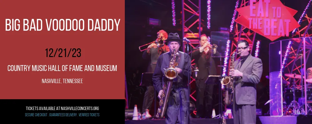 Big Bad Voodoo Daddy at Country Music Hall of Fame and Museum at Country Music Hall of Fame and Museum