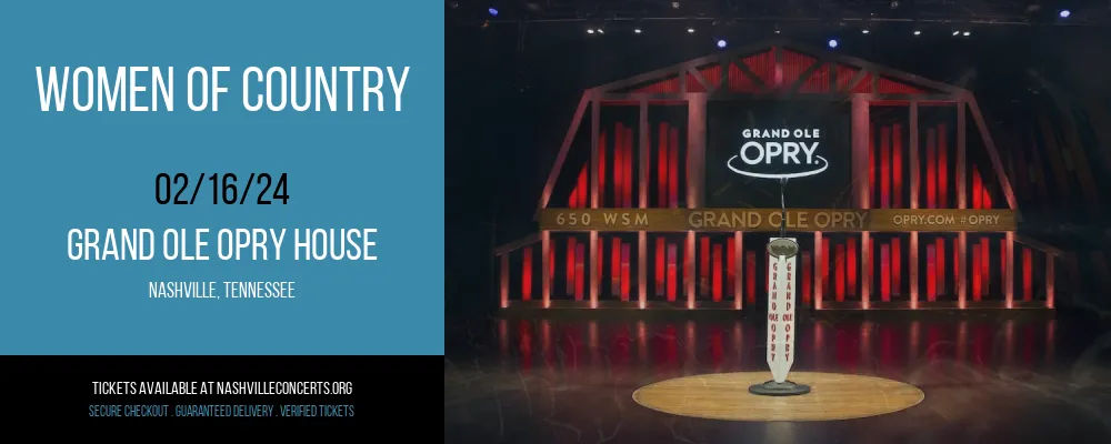 Women Of Country at Grand Ole Opry House at Grand Ole Opry House