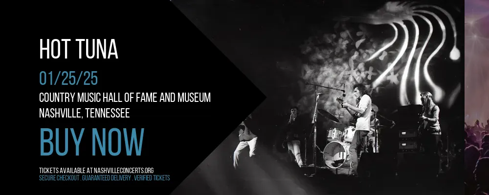 Hot Tuna at Country Music Hall of Fame and Museum at Country Music Hall of Fame and Museum